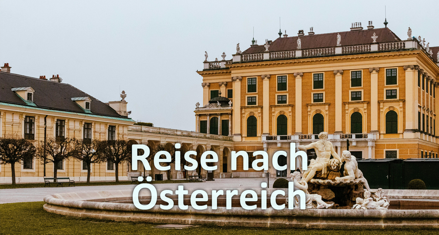 Reise nach Österreich
